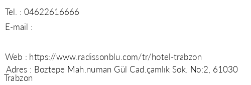 Radisson Blu Hotel Trabzon telefon numaralar, faks, e-mail, posta adresi ve iletiim bilgileri